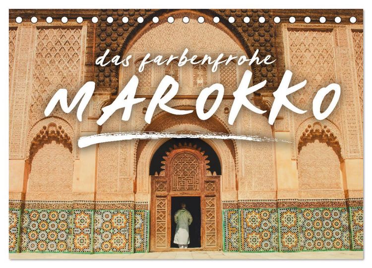 Produktbild: Das farbenfrohe Marokko (Tischkalender 2026 DIN A5 quer), CALVENDO Monatskalender