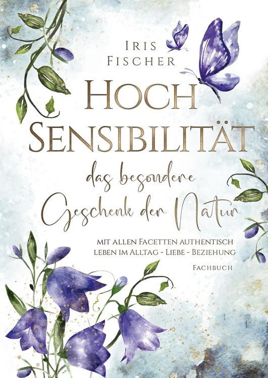 Produktbild: Hochsensibilit&auml;t - das besondere Geschenk der Natur