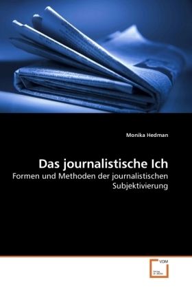 Produktbild: Hedman, M: Das journalistische Ich