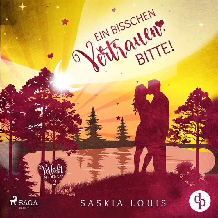 Produktbild: Ein bisschen Vertrauen, bitte! (Verliebt in Eden Bay 2)