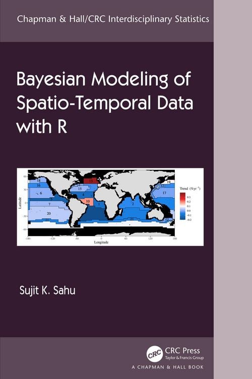 Produktbild: Bayesian Modeling of Spatio-Temporal Data with R