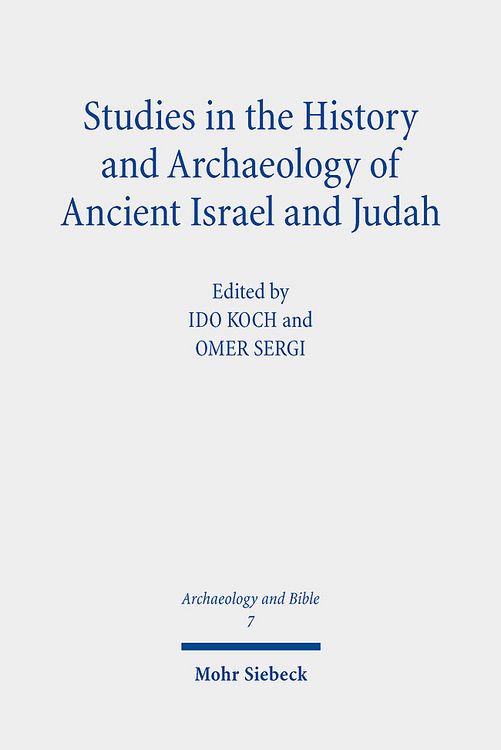 Produktbild: Studies in the History and Archaeology of Ancient Israel and Judah