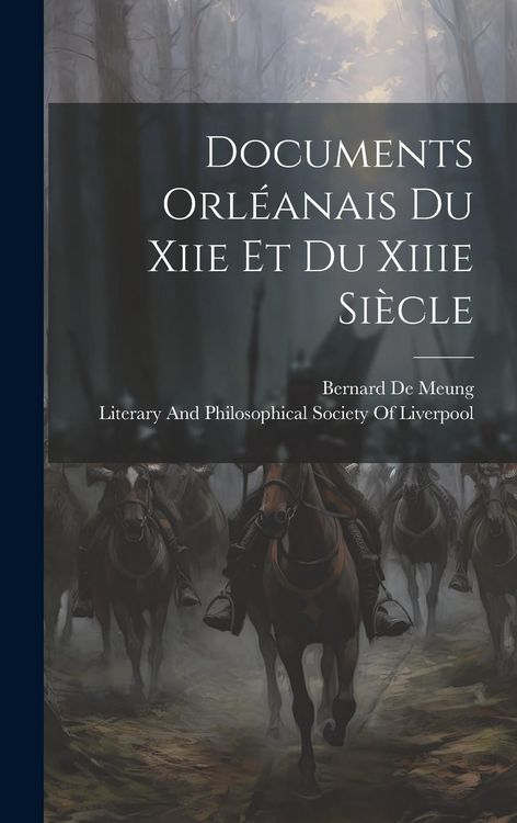 Produktbild: Documents Orl&eacute;anais Du Xiie Et Du Xiiie Si&egrave;cle