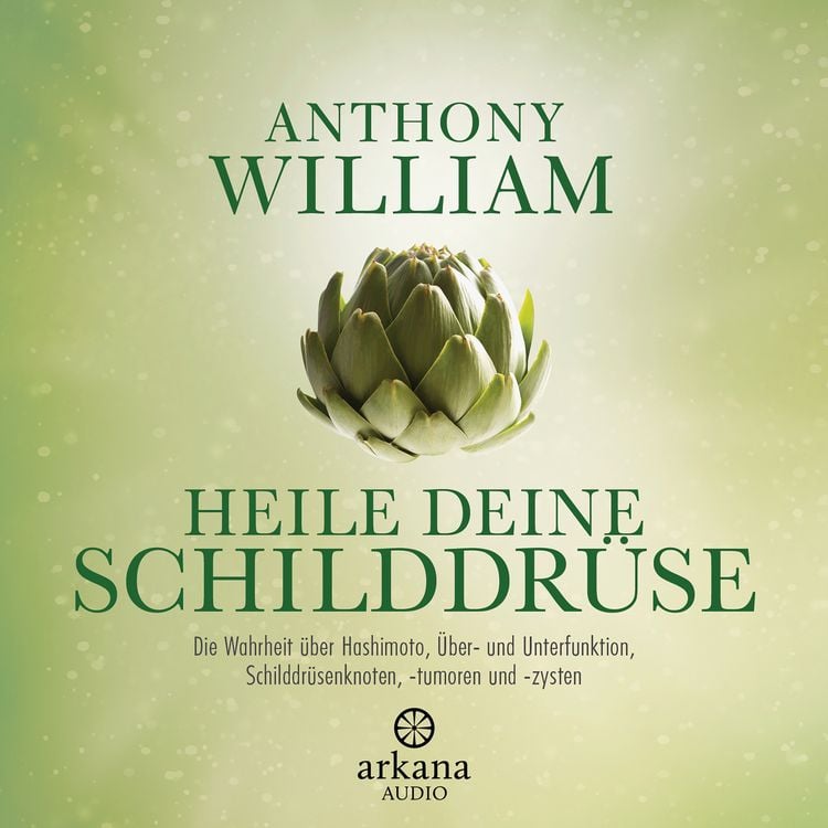 Produktbild: Heile deine Schilddr&uuml;se