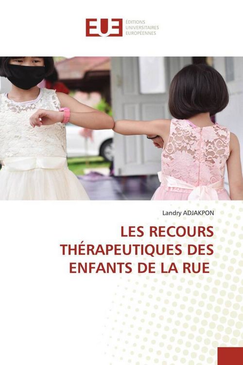 Produktbild: Les Recours Th&eacute;rapeutiques des Enfants De La Rue