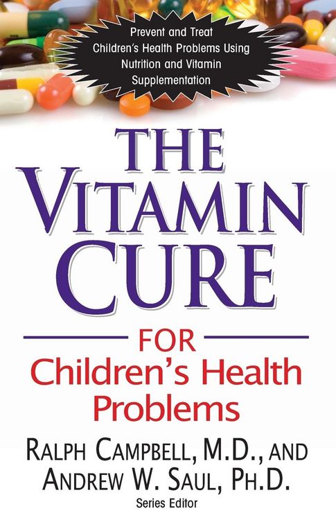 Produktbild: The Vitamin Cure for Children's Health Problems