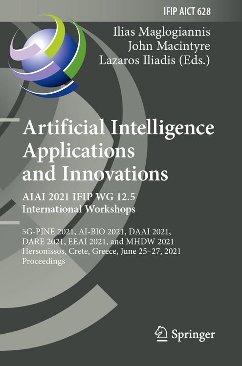 Produktbild: Artificial Intelligence Applications and Innovations. AIAI 2021 IFIP WG 12.5 International Workshops