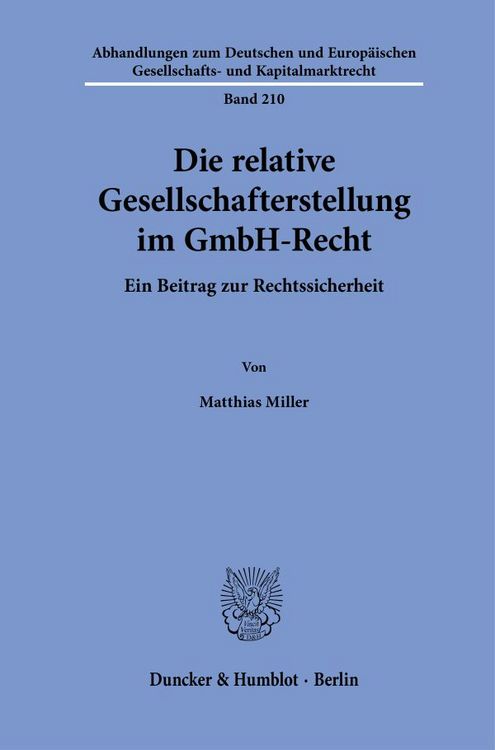 Produktbild: Die relative Gesellschafterstellung im GmbH-Recht.