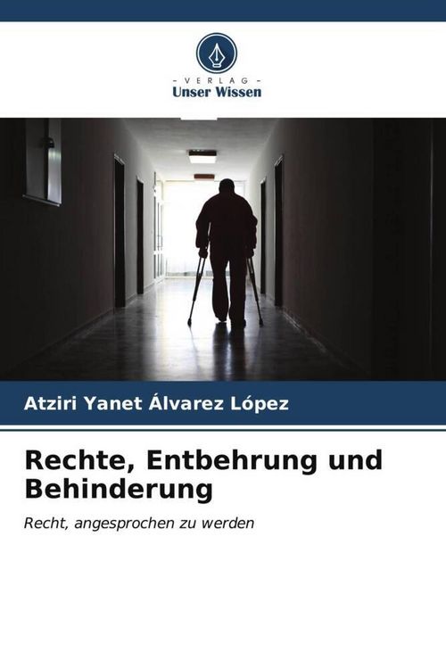 Produktbild: Rechte, Entbehrung und Behinderung