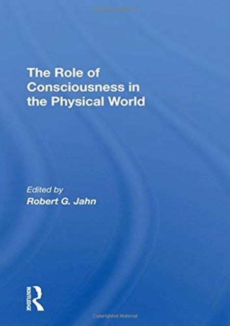 Produktbild: Jahn, R: The Role Of Consciousness In The Physical World