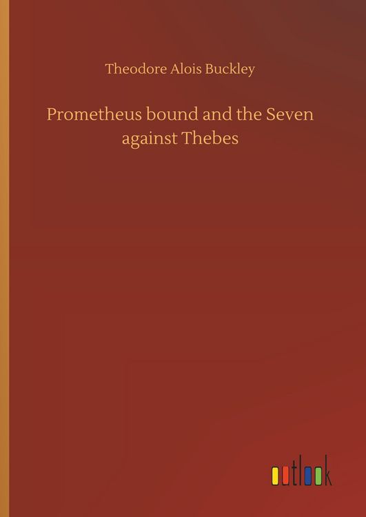 Produktbild: Prometheus bound and the Seven against Thebes