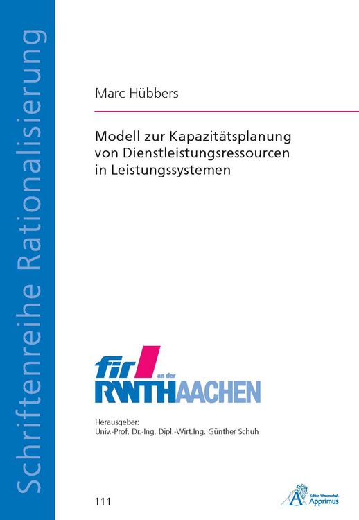 Produktbild: Modell zur Kapazit&auml;tsplanung von Dienstleistungsressourcen in Leistungssystemen