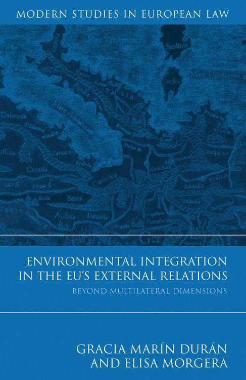 Produktbild: Environmental Integration in the EU's External Relations
