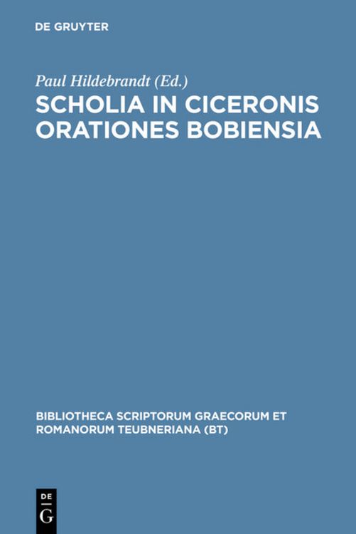 Produktbild: Scholia in Ciceronis orationes Bobiensia