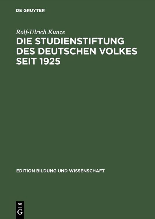 Produktbild: Die Studienstiftung des deutschen Volkes seit 1925
