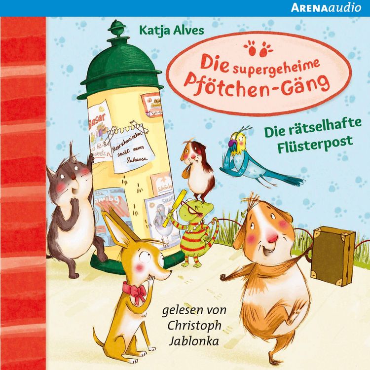 Produktbild: Die supergeheime Pf&ouml;tchen-G&auml;ng (3). Die r&auml;tselhafte Fl&uuml;sterpost