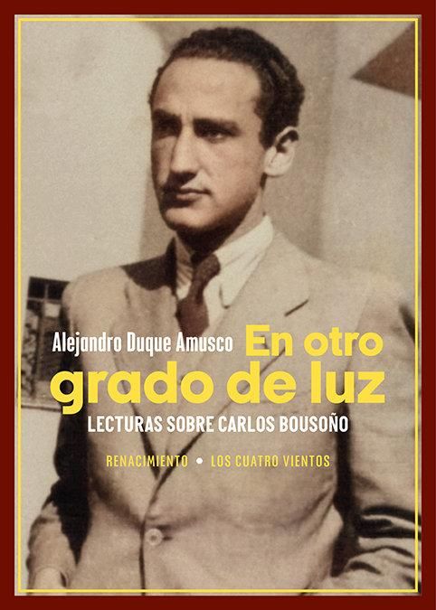 Produktbild: En otro grado de luz. Lecturas sobre Carlos Bouso&ntilde;o
