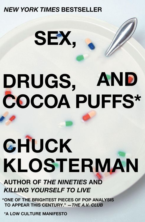 Produktbild: Sex, Drugs, and Cocoa Puffs