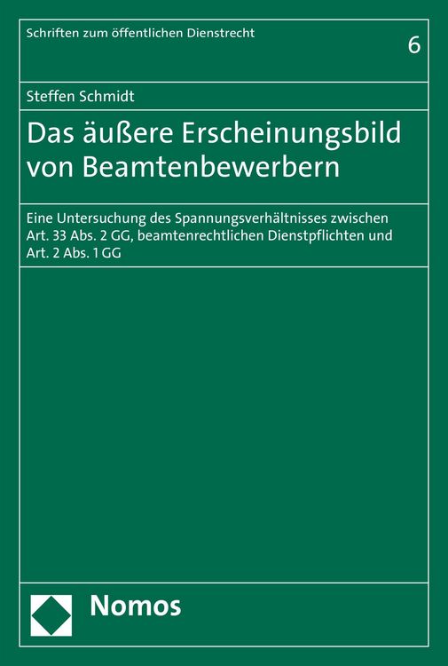 Produktbild: Das &auml;u&szlig;ere Erscheinungsbild von Beamtenbewerbern