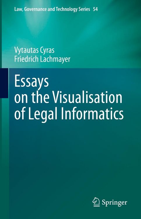 Produktbild: Essays on the Visualisation of Legal Informatics