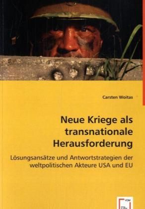Produktbild: Woitas, C: Neue Kriege als transnationale Herausforderung