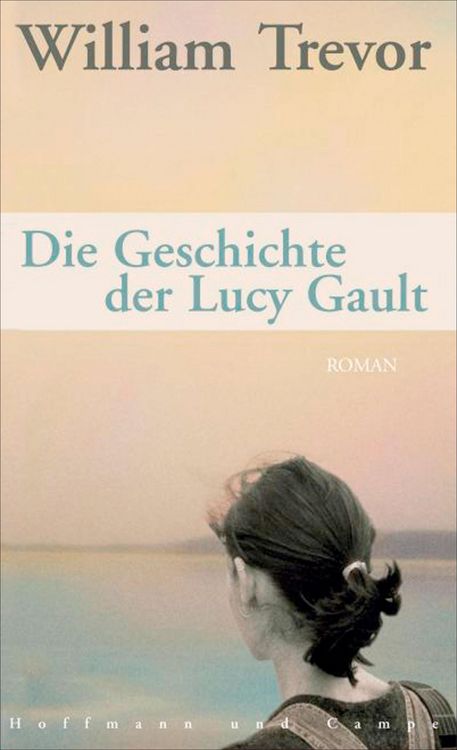 Produktbild: Die Geschichte der Lucy Gault