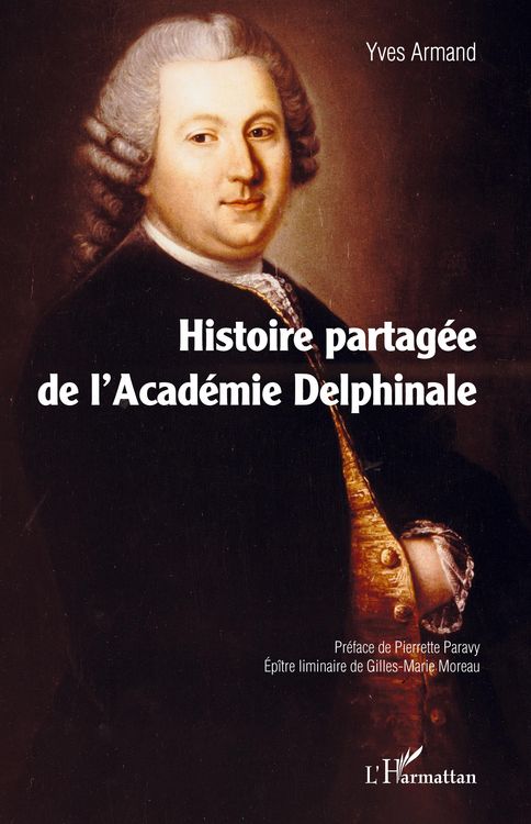 Produktbild: Histoire partag&eacute;e de l'Acad&eacute;mie Delphinale