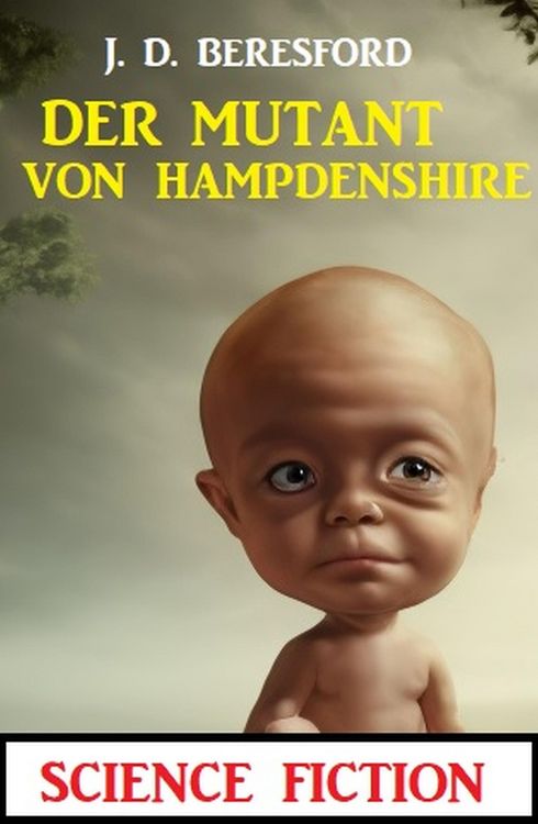 Produktbild: Der Mutant von Hampdenshire: Science Fiction