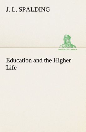 Produktbild: Education and the Higher Life