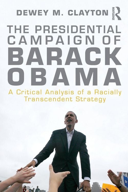 Produktbild: The Presidential Campaign of Barack Obama