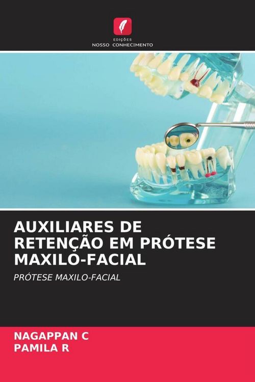Produktbild: AUXILIARES DE RETEN&Ccedil;&Atilde;O EM PR&Oacute;TESE MAXILO-FACIAL