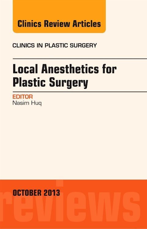 Produktbild: Local Anesthesia for Plastic Surgery, an Issue of Clinics in Plastic Surgery