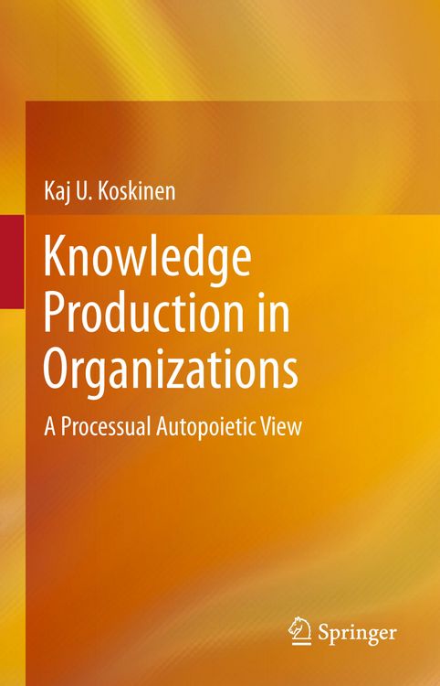 Produktbild: Knowledge Production in Organizations
