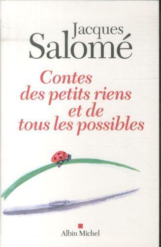 Produktbild: Contes des petits riens et de tous les possibles