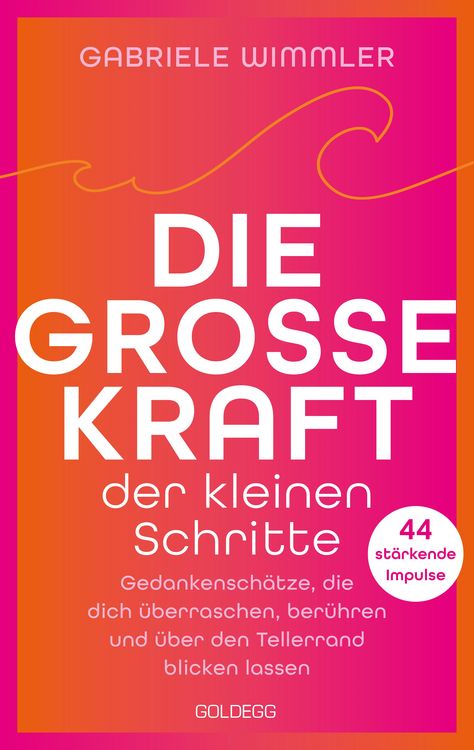 Produktbild: Die gro&szlig;e Kraft der kleinen Schritte