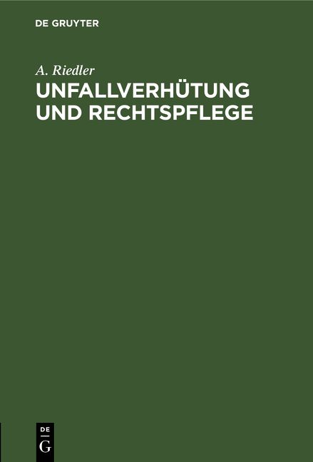 Produktbild: Unfallverh&uuml;tung und Rechtspflege