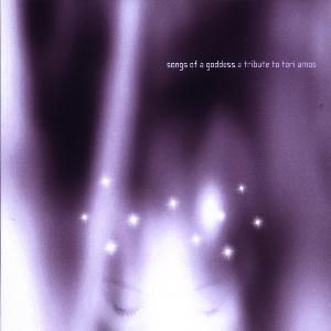 Produktbild: Songs Of A Goddess - A Tribute To Tori Amos