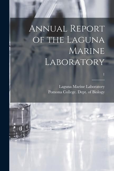 Produktbild: Annual Report of the Laguna Marine Laboratory; 1