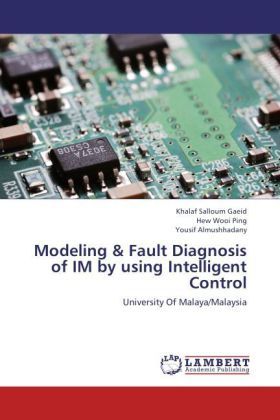 Produktbild: Gaeid, K: Modeling & Fault Diagnosis of IM by using Intelli