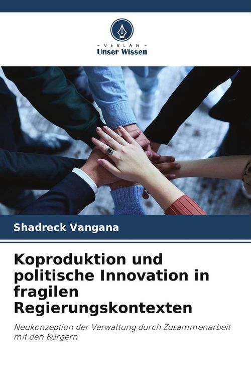 Produktbild: Koproduktion und politische Innovation in fragilen Regierungskontexten