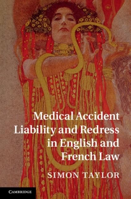 Produktbild: Medical Accident Liability and Redress in English and French Law