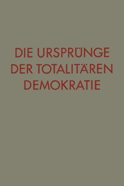 Produktbild: Die Urspr&uuml;nge der totalit&auml;ren Demokratie