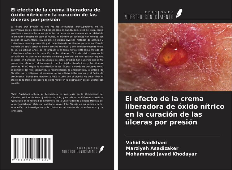Produktbild: El efecto de la crema liberadora de &oacute;xido n&iacute;trico en la curaci&oacute;n de las &uacute;lceras por presi&oacute;n