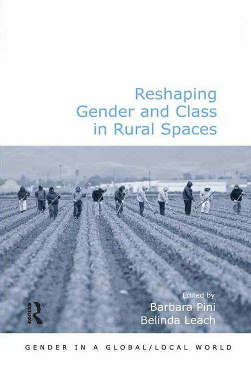 Produktbild: Reshaping Gender and Class in Rural Spaces