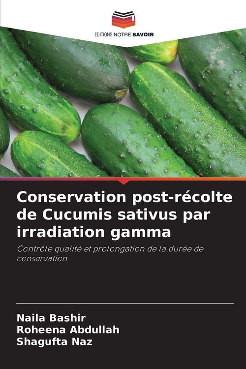 Produktbild: Conservation post-r&eacute;colte de Cucumis sativus par irradiation gamma