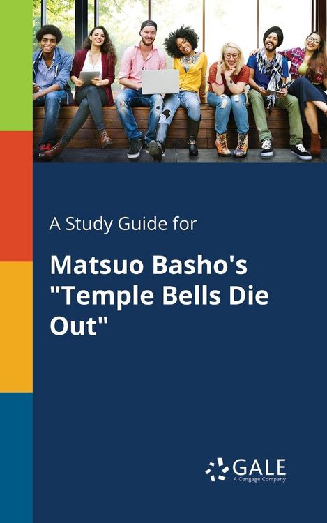 Produktbild: A Study Guide for Matsuo Basho's "Temple Bells Die Out"