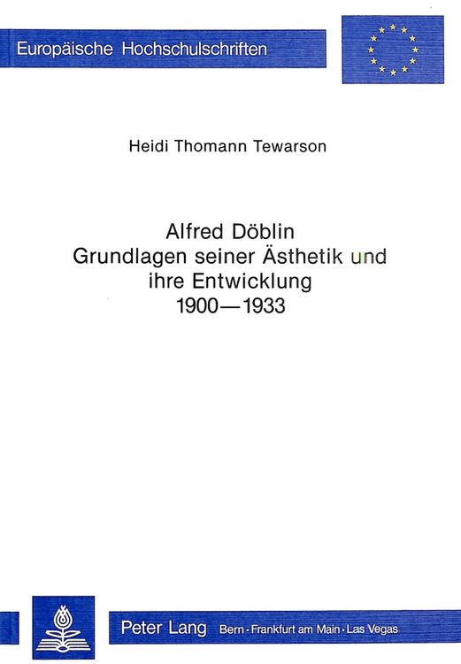 Produktbild: Alfred D&ouml;blin - Grundlagen seiner &Auml;sthetik und ihre Entwicklung 1900-1933