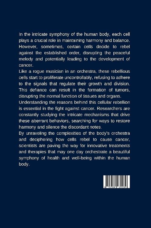 Produktbild: The Body's Orchestra: How Cells Rebel and Cause Cancer