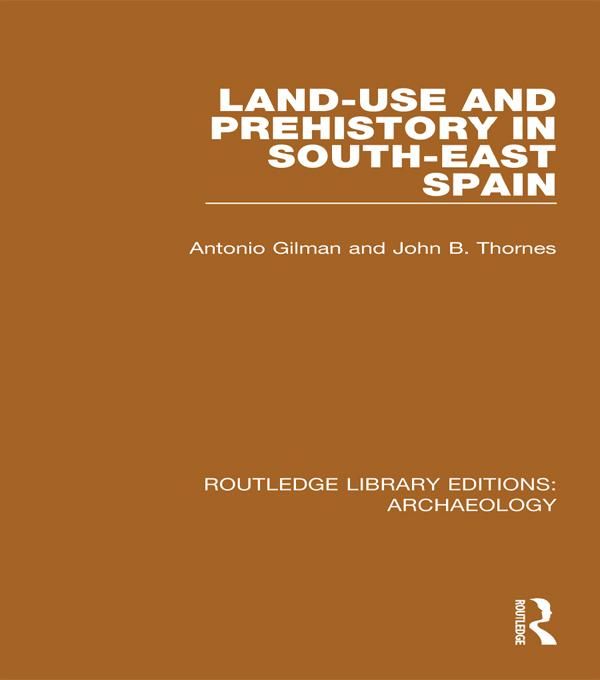Produktbild: Land-use and Prehistory in South-East Spain