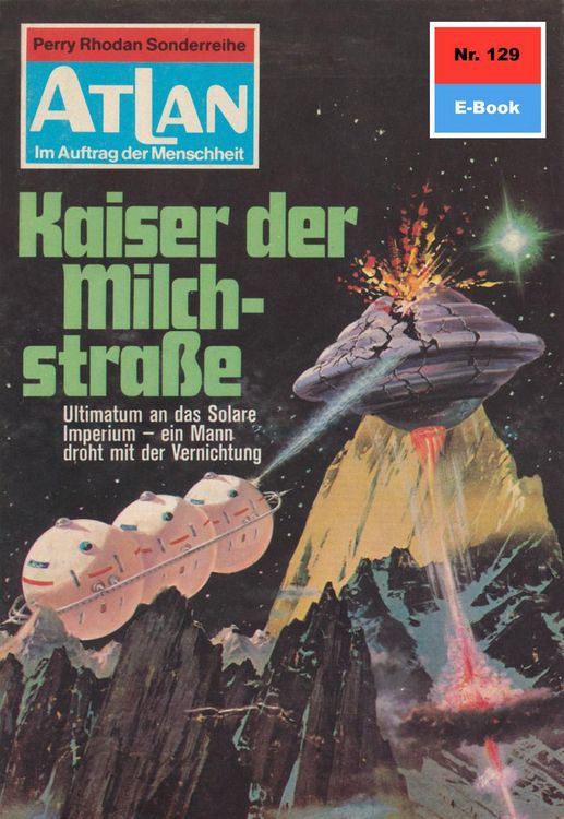 Produktbild: Atlan 129: Kaiser der Milchstra&szlig;e